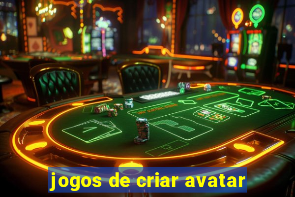 jogos de criar avatar